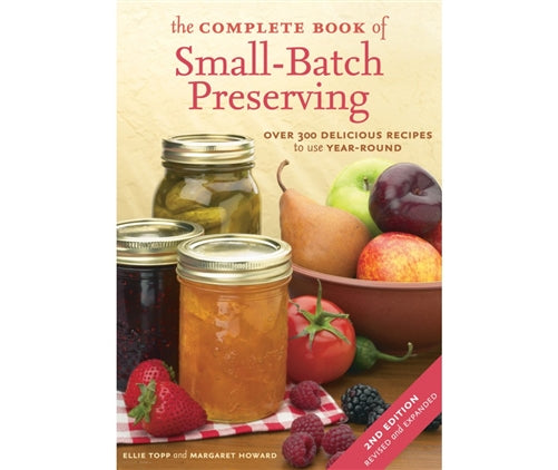 The Complete Book of Small Batch Preserving - Berry Hill - Country Living Products