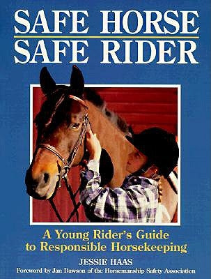 Safe Horse, Safe Rider - Berry Hill - Country Living Products