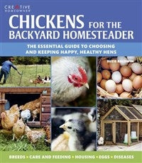 Chickens for the Backyard Homesteader - Berry Hill - Country Living Products