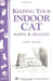 Keeping Your Indoor Cat Happy & Healthy - Berry Hill - Country Living Products