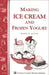Making Ice Cream and Frozen Yogurt - Berry Hill - Country Living Products