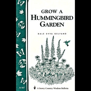 Grow a Hummingbird Garden - Berry Hill - Country Living Products