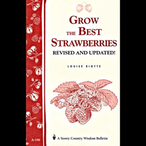 Grow the Best Strawberries - Berry Hill - Country Living Products