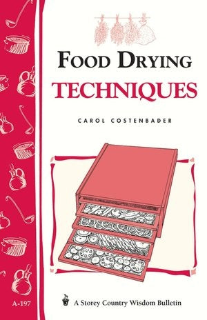 Food Drying Techniques - Berry Hill - Country Living Products