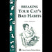 Breaking Your Cat's Bad Habits - Berry Hill - Country Living Products