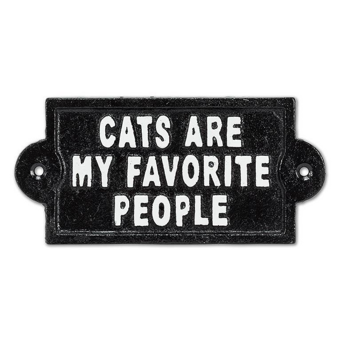 6" Cast Iron Sign - Cats Are My Favourite People