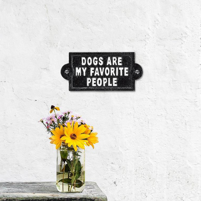 6" Cast Iron Sign - Dogs Are My Favourite People
