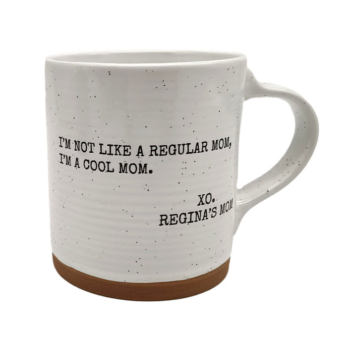 Mug - "I'm a cool mom" XO Regina's Mom