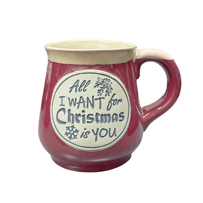 16oz Ceramic Mug - "All I Want For Christmas Is You"
