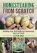 Homesteading from Scratch - Berry Hill - Country Living Products