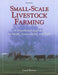 Small Scale Livestock Farming - Berry Hill - Country Living Products