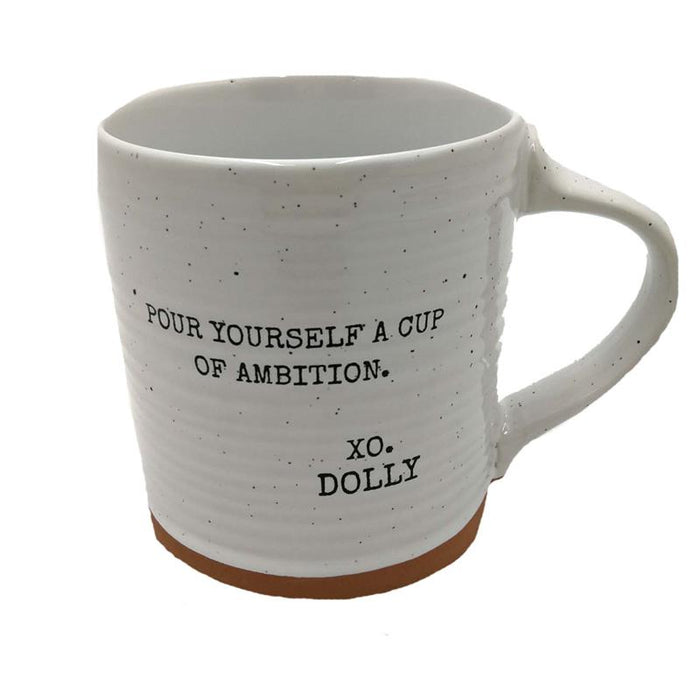 Mug - "Pour Yourself A Cup Of Ambition" - XO DOLLY