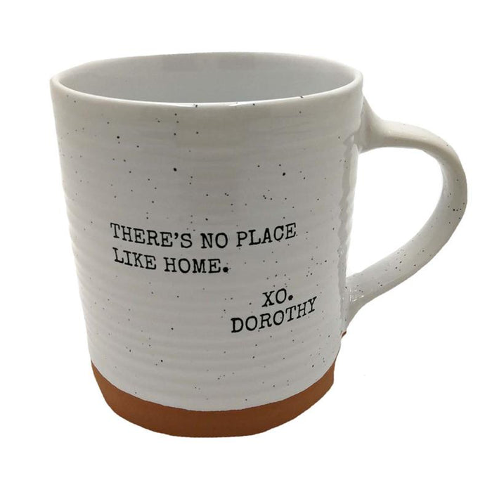 Mug - "There's No Place Like Home - XO Dorothy"