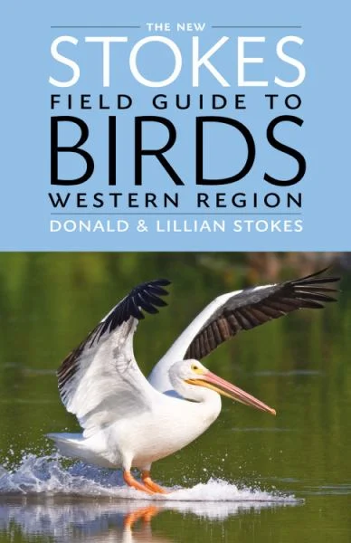 Stokes Field Guide to Birds - Western Region - Berry Hill - Country Living Products