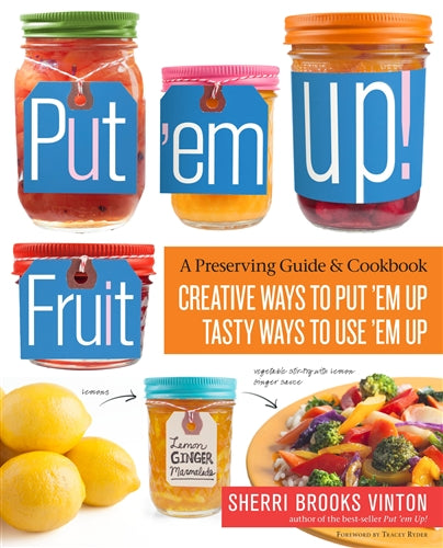 Put 'Em Up! Fruit - Berry Hill - Country Living Products