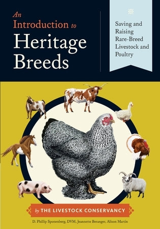 An Introduction to Heritage Breeds - Berry Hill - Country Living Products