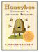 Honeybee: Lessons from an Accidental Beekeeper - Berry Hill - Country Living Products