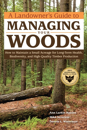 Managing Your Woods - Berry Hill - Country Living Products