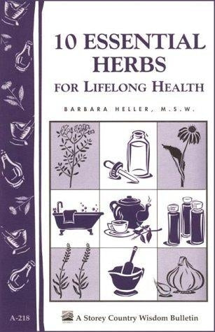 10 Essential Herbs for Lifelong Health - Berry Hill - Country Living Products