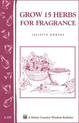 Grow 15 Herbs for Fragrance - Berry Hill - Country Living Products