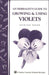 An Herbalist`s Guide to Growing & Using Violets - Berry Hill - Country Living Products