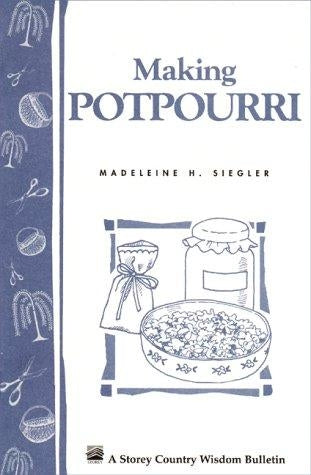 Making Potpourri - Berry Hill - Country Living Products