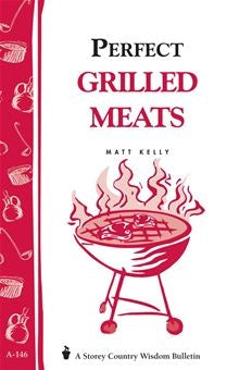 Perfect Grilled Meats - Berry Hill - Country Living Products