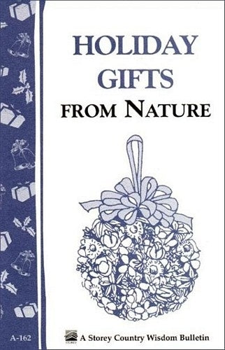 Holiday Gifts from Nature - Berry Hill - Country Living Products