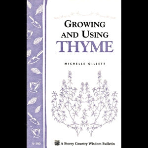 Growing and Using Thyme - Berry Hill - Country Living Products