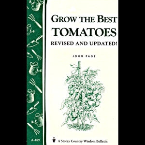 Grow the Best Tomatoes - Berry Hill - Country Living Products