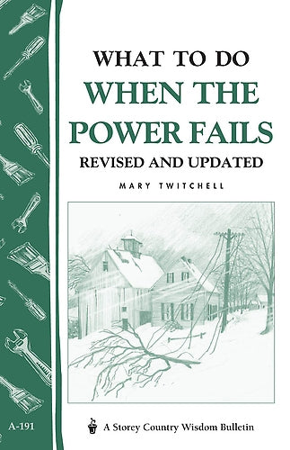 What To Do When The Power Fails - Berry Hill - Country Living Products