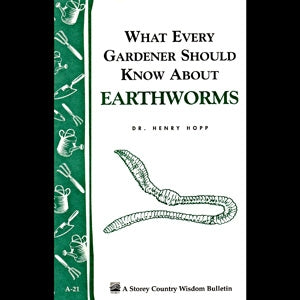 What Every Gardener Should Know About Earthworms - Berry Hill - Country Living Products