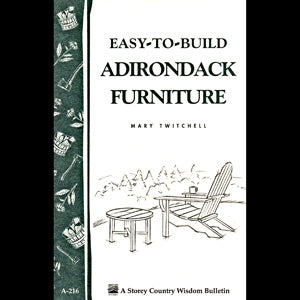 Easy to Build Adirondack Furniture - Berry Hill - Country Living Products
