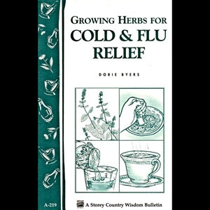 Growing Herbs for Cold & Flu Relief - Berry Hill - Country Living Products