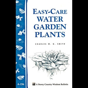 Easy Care Water Garden Plants - Berry Hill - Country Living Products