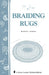 Braiding Rugs - Berry Hill - Country Living Products