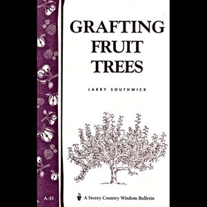Grafting Fruit Trees - Berry Hill - Country Living Products