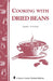 Cooking with Dried Beans - Berry Hill - Country Living Products