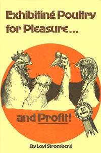 Exhibiting Poultry for Pleasure & Profit - Berry Hill - Country Living Products